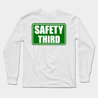 Safety Third Long Sleeve T-Shirt